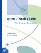 Systems Thinking Basics: From Concepts to Causal Loops