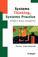Systems Thinking, Systems Practice: Includes a 30-Year Retrospective