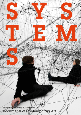 Systems - Shanken, Edward A (Editor)