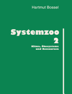 Systemzoo 2: Klima, �kosysteme und Ressourcen