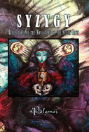 Syzygy: Reflections on the Monastery of the Seven Rays