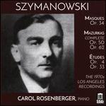 Szymanowski: Masques; Mazurkas; �tudes