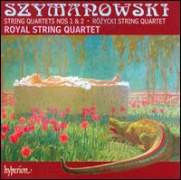 Szymanowski: String Quartets Nos. 1 & 2: R�zycki: String Quartet - Royal String Quartet