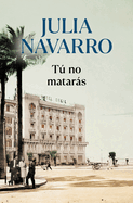 T� No Matar�s / You Shall Not Kill