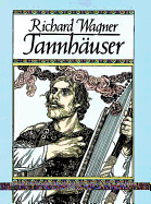 T�nnhauser: In Full Score