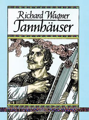 T�nnhauser: In Full Score - Wagner, Richard