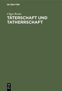T�terschaft und Tatherrschaft