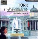 T�rk: Six Keyboard Sonatas for Connoisseurs