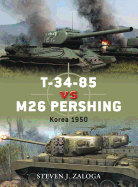 T-34-85 vs M26 Pershing: Korea 1950