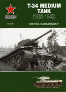 T-34 Medium Tank 1939-1943