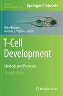 T-Cell Development: Methods and Protocols