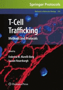 T-Cell Trafficking: Methods and Protocols