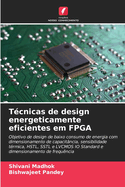 T?cnicas de design energeticamente eficientes em FPGA