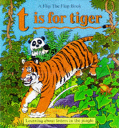T is for Tiger