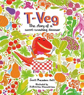 T-Veg: The Tale of a Carrot Crunching Dinosaur