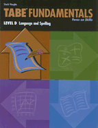 Tabe Fundamentals: Level D Language and Spelling
