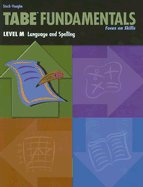 Tabe Fundamentals: Level M, Language and Spelling