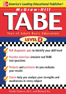 TABE Level D: Test of Adult Basic Education: The First Step to Lifelong Success