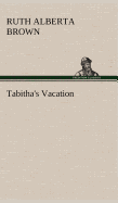 Tabitha's Vacation