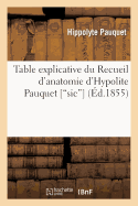 Table Explicative Du Recueil d'Anatomie