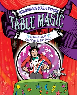 Table Magic - Canavan, Thomas
