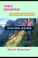 Table Mountain Hiking Guide