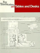 Tables and Desks