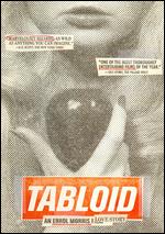 Tabloid - Errol Morris