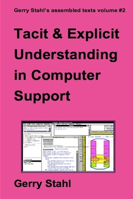 Tacit and Explicit Understanding - Stahl, Gerry