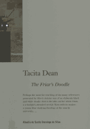 Tacita Dean: The Friar's Doodle