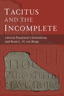 Tacitus and the Incomplete