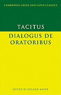 Tacitus: Dialogus de Oratoribus