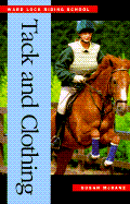 Tack and Clothing