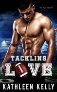 Tackling Love: A Sports Romance