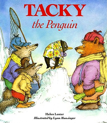 Tacky the Penguin - Lester, Helen