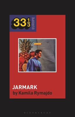 Taco Hemingway's Jarmark - Rymajdo, Kamila, and Holt, Fabian (Editor)