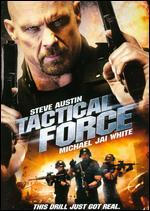 Tactical Force