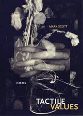 Tactile Values - Scott, Mark
