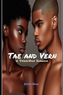 Tae and Vern: A Twink/Stud Romance