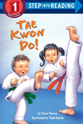 Tae Kwon Do! - Pierce, Terry