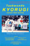 Taekwondo Kyorugi: Olympic Style Sparring