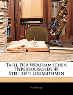 Tafel Der Wolfram'schen Hyperbolischen 48 Stelligen Logarithmen