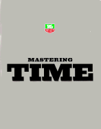 TAG Heuer, Mastering Time - Brunner, Gisbert