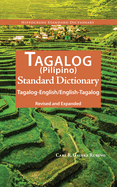 Tagalog-English/English-Tagalog Standard Dictionary