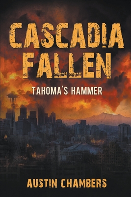 Tahoma's Hammer - Chambers, Austin
