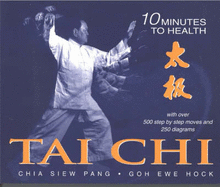 T'ai Chi: Ten Minutes to Health