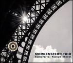 Tailleferre, Fontyn, Ravel