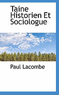 Taine Historien Et Sociologue