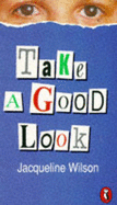 Take a Good Look