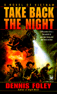 Take Back the Night - Foley, Dennis